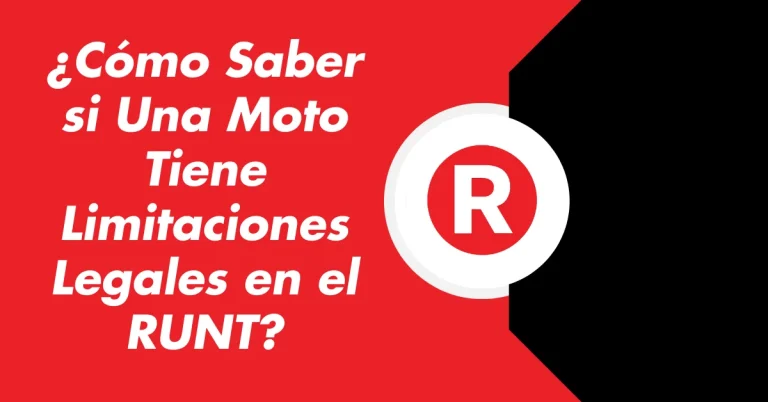 ¿Cómo Saber si Una Moto Tiene Limitaciones Legales en el RUNT