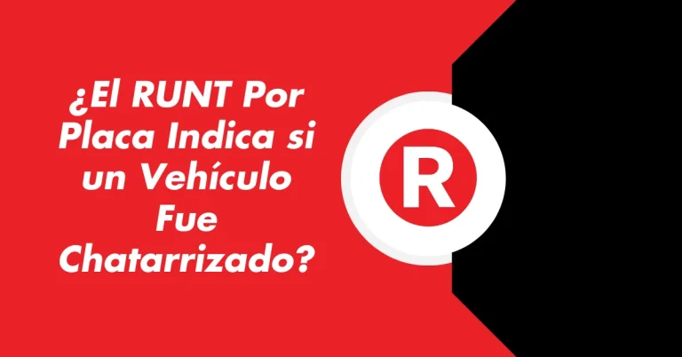 ¿El RUNT Por Placa Indica si un Vehículo Fue Chatarrizado