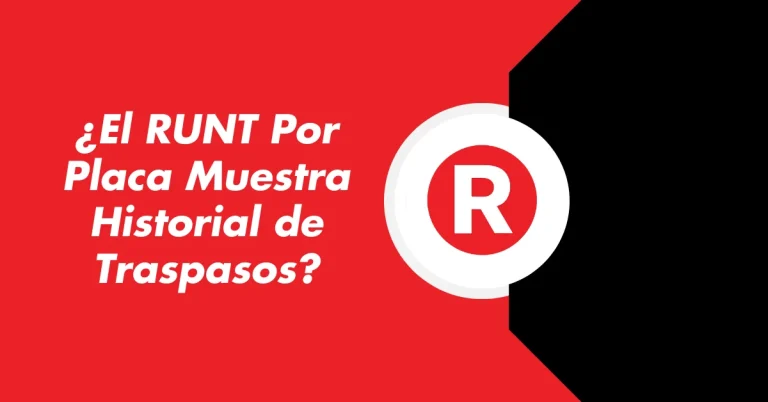 ¿El RUNT Por Placa Muestra Historial de Traspasos?